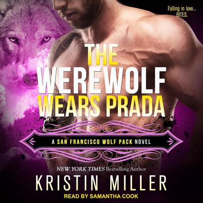 The Werewolf Wears Prada by Kristin Miller audiobook