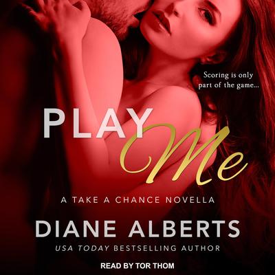 Play Me by Diane Alberts audiobook