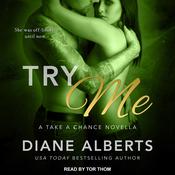 Try Me by  Diane Alberts audiobook