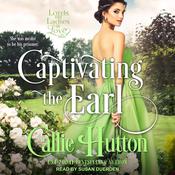Captivating the Earl by  Callie Hutton audiobook