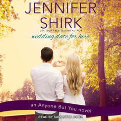 Wedding Date for Hire by Jennifer Shirk audiobook