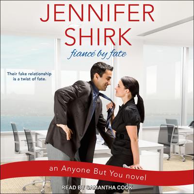 Fiancé by Fate by Jennifer Shirk audiobook