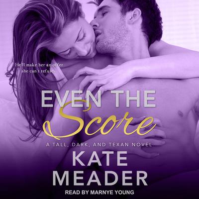 Even the Score by Kate Meader audiobook