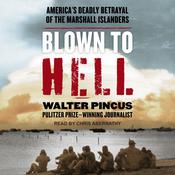 Blown To Hell by  Walter Pincus audiobook