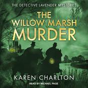 The Willow Marsh Murder by  Karen Charlton audiobook