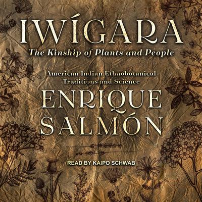 Iwígara by Enrique Salmón audiobook