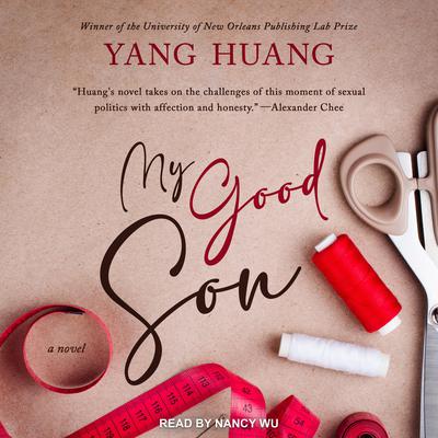 My Good Son by Yang Huang audiobook