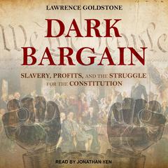 Dark Bargain by Lawrence Goldstone audiobook