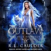 Outlaw by  R.L. Caulder audiobook