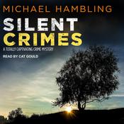 Silent Crimes by  Michael Hambling audiobook