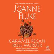 Caramel Pecan Roll Murder by  Joanne Fluke audiobook