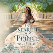 In Search of a Prince by  Toni Shiloh audiobook