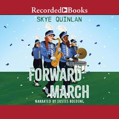 Forward March by Skye Quinlan audiobook