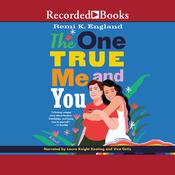 The One True Me and You by  Remi K. England audiobook