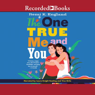 The One True Me and You by Remi K. England audiobook