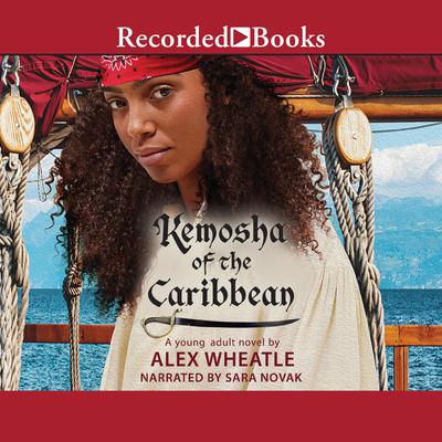 Kemosha of the Caribbean by Alex Wheatle audiobook