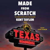 Made from Scratch by  Kent Taylor audiobook