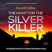 The Hunt for the Silver Killer by  David Collins audiobook