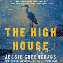 The High House by Jessie Greengrass audiobook
