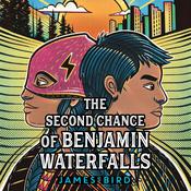 The Second Chance of Benjamin Waterfalls by  James Bird audiobook