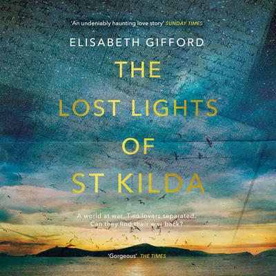 The Lost Lights of St Kilda by Elisabeth Gifford audiobook