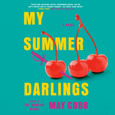 My Summer Darlings by May Cobb audiobook