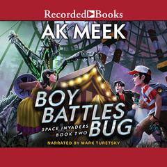 Boy Battles Bug by A.K. Meek audiobook