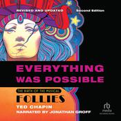 Everything Was Possible (Updated Edition) by  Ted Chapin audiobook