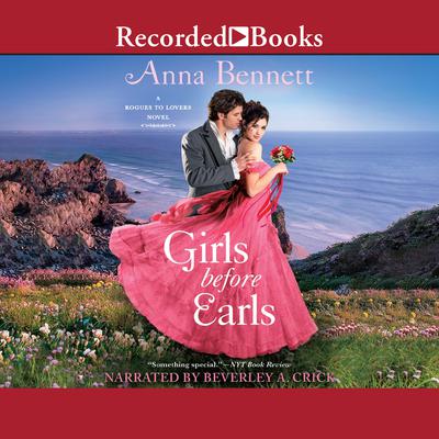 Girls Before Earls by Anna Bennett audiobook
