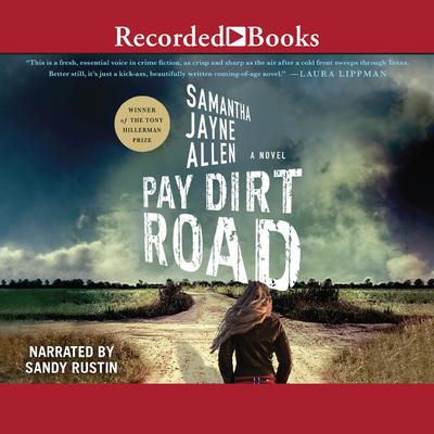 Pay Dirt Road by Samantha Jayne Allen audiobook
