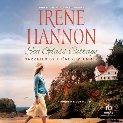 Sea Glass Cottage by Irene Hannon audiobook