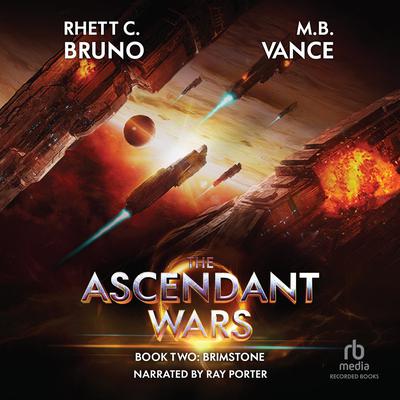 The Ascendant Wars: Brimstone by Rhett C. Bruno audiobook