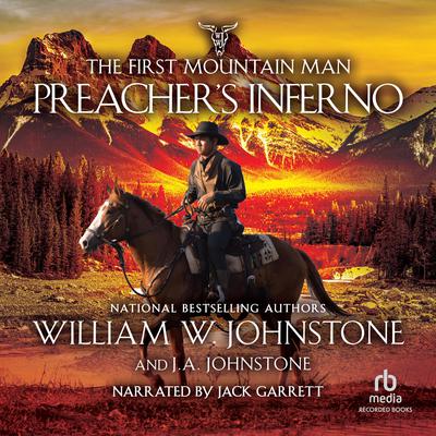Preacher's Inferno by William W. Johnstone audiobook