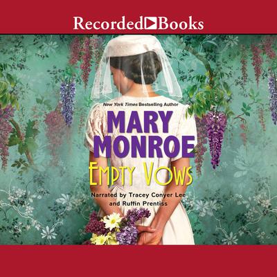 Empty Vows by Mary Monroe audiobook