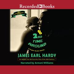 2nd Time Around by James Earl Hardy audiobook
