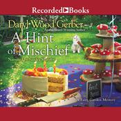A Hint of Mischief by  Daryl Wood Gerber audiobook