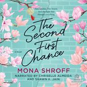 The Second First Chance by  Mona Shroff audiobook