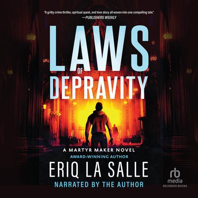 Laws of Depravity by Eriq LaSalle audiobook