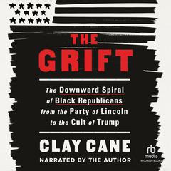 The Grift by Clay Cane audiobook
