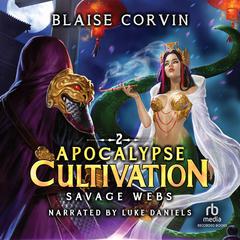 Savage Webs by Blaise Corvin audiobook