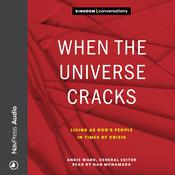 When the Universe Cracks by  Angie Ward audiobook