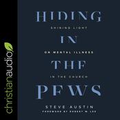 Hiding in the Pews by  Steve Austin audiobook