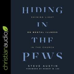 Hiding in the Pews by Steve Austin audiobook