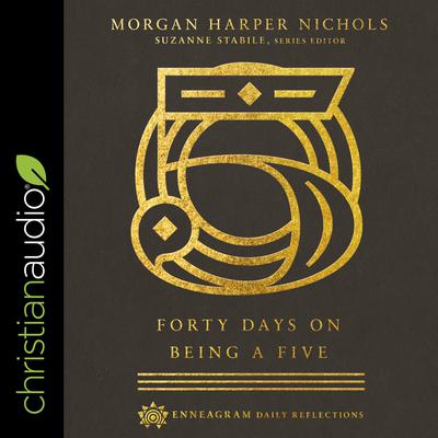 Forty Days on Being a Five by Morgan Harper Nichols audiobook