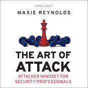 The Art of Attack by  Maxie Reynolds audiobook
