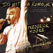It's Not a Rumour by  Frederick Moore audiobook