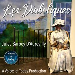 Les Diaboliques by J. Barbey d'Aur audiobook