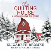 The Quilting House by  Elizabeth Bromke audiobook