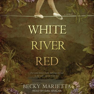 White River Red by Becky Marietta audiobook