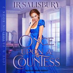 Once Upon A Countess by JR Salisbury audiobook
